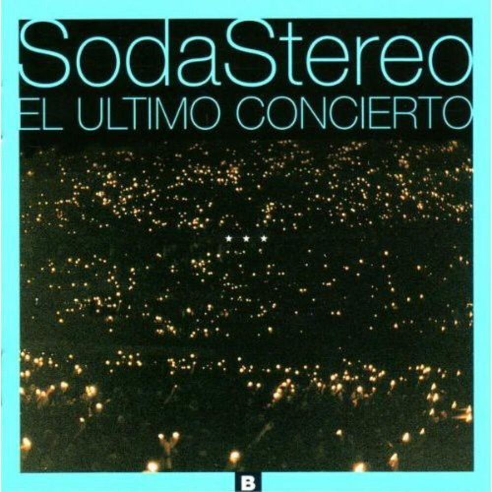 Soda Stereo - El Ultimo Concierto B  CD